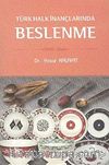Türk Halk İnançlarında Beslenme