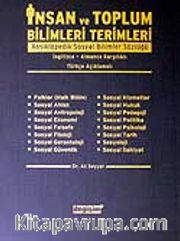 İnsan ve Toplum Bilimleri Terimleri Ansiklopedik Sosyal Bilimler Sözlüğü