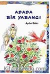 Adada Bir Yabancı