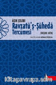 Ravzatu'ş-Şüheda Tercümesi