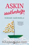 Aşkın Suskunluğu