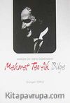 Atatürk'ün Tarih Öğretmeni Mehmet Tevfik Bilge