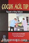 Çocuk Acil Tıp (2 Cilt Takım) & Kapsamlı ve Kolay Yaklaşım