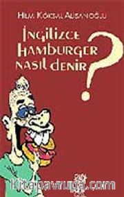 İngilizce Hamburger Nasıl Denir?