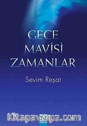 Gece Mavisi Zamanlar