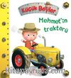 Mehmet'in Traktörü / Küçük Beyler