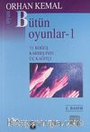 Bütün Oyunları -1 & 72. Koğuş - Kardeş Payı - Üç Kağıtçı