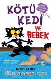 Kötü Kedi ve Bebek