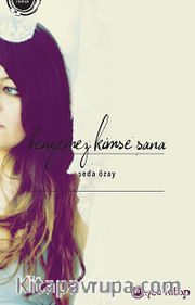 Benzemez Kimse Sana