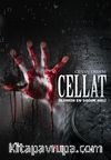 Cellat & Ölümün En Soğuk Hali