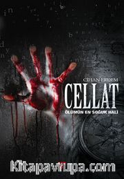 Cellat <br /> Ölümün En Soğuk Hali