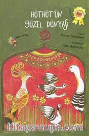 Hüthüt'ün Güzel Dünyası