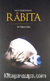 Rabıta / Nefs Terbiyesinde