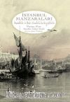 İstanbul Manzaraları & Rumeli'de ve Batı Anadolu'da Gezintilerle