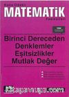Konu Odaklı Matematik Fasikülleri & Birinci Dereceden Denklemler - Eşitsizlikler - Mutlak Değer