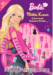 Barbie Ben Büyüyünce Müthiş Konser <br /> Çıkartmalı Boyama Kitabı