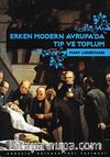 Erken Modern Avrupa'da Tıp ve Toplum