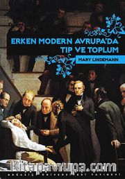 Erken Modern Avrupa'da Tıp ve Toplum