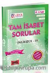 Tam İsabet Sorular İngilizce-III 4. Sınıf 7 ve 8. Yarıyıl