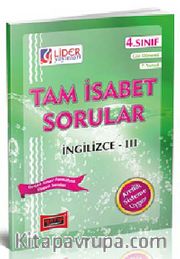 Tam İsabet Sorular İngilizce-III 4. Sınıf 7 ve 8. Yarıyıl