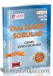 Tam İsabet Sorular Genel Vergi Hukuku 2. Sınıf 3. Yarıyıl