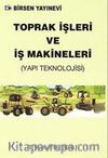 Toprak İşleri ve İş Makineleri (Yapı Teknolojisi)
