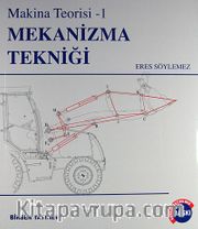 Mekanizma Tekniği / Makina Teorisi - 1