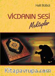 Vicdanın Sesi <br /> Mektuplar