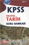 2013 KPSS Sıradışı Tarih Soru Bankası