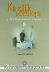 Kendilik Psikolojisi & 7. BPT Ocak 2009 Ders Notları 8