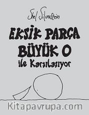 Eksik Parça Büyük O ile Karşılaşıyor
