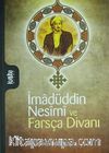 İmadüddin Nesimi ve Farsça Divanı
