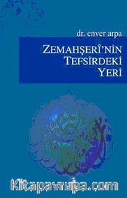 Zemahşeri'nin Tefsirdeki Yeri