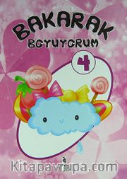 Bakarak Boyuyorum -4