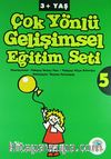 Çok Yönlü Gelişimsel Eğitim Seti 5 (3 Yaş)