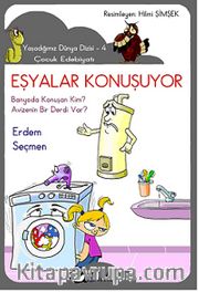 Eşyalar Konuşuyor / Yaşadığımız Dünya Dizisi - 4