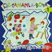 Çiz - Tamamla - Boya 1