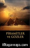 Piramitler ve Gözler