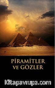 Piramitler ve Gözler
