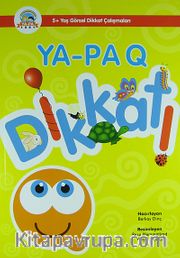 Ya-Pa Dikkat (5 Yaş Görsel Dikkat Çalışmaları)