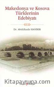 Makedonya ve Kosova Türklerinin Edebiyatı