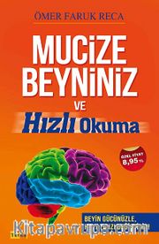 Mucize Beyniniz ve Hızlı Okuma