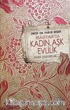 Risale-i Nur'da Kadın, Aşk Evlilik