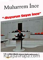 Buyurun Sayın İnce