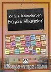 Küçük Kalemlerden Büyük Hikayeler