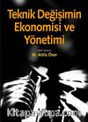 Teknik Değişimin Ekonomisi ve Yönetimi