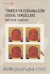 Türkiye'de Psikanalizin Sosyal Temsilleri