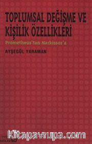 Toplumsal Değişme ve Kişilik Özellikleri