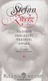 Yıldızın Parladığı Tarihsel Anlar