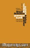 Gramera Kurdi / Kürtçe Gramer (Halil Aktuğ)